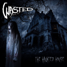 CD / Wasted / Haunted House