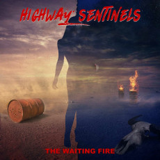 CD / Highway Sentinels / Waiting Fire