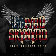 LP / Lynyrd Skynyrd / Live Cardiff 1975 / Vinyl