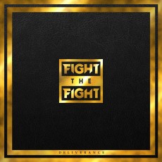 CD / Fight The Fight / Deliverance / Digipack