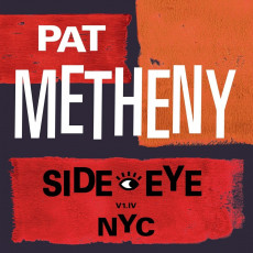 CD / Metheny Pat / Side-Eye Nyc