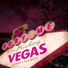 CD / Eskimo Callboy / Bury Me In Vegas