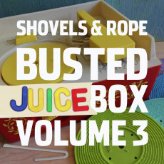 LP / Shovels & Rope / Busted Juice Box Vol.3 / Vinyl