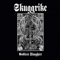 CD / Skuggrike / Godless Slaughter