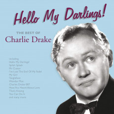 CD / Drake Charlie / Hello My Darlings