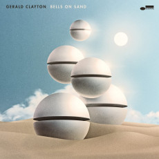 CD / Clayton Gerald / Bells On Sand