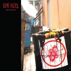 CD / Eye Flys / Tub Of Lard