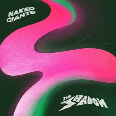 CD / Naked Giants / Shadow