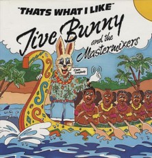 LP / Jive Bunny & The Mastermixers / Thats What I Like / Vinyl