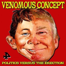 CD / Venomous Concept / Politics Versus the Erection