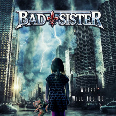 CD / Bad Sister / Where Will You Go