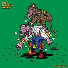 LP / Five Hundred Bucks / Pest Sounds / Vinyl