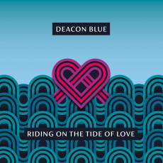 CD / Deacon Blue / Riding On The Tide Of Love / Digisleeve