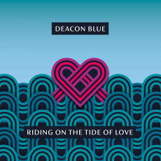 CD / Deacon Blue / Riding On The Tide Of Love / Digisleeve