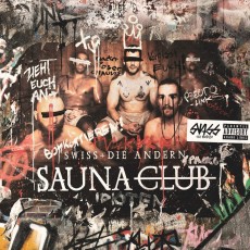 CD / Swiss & Die Andern / Saunaclub