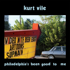 CD / Vile Kurt / Philadelphia's Been Good to Me