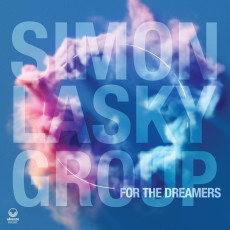 CD / Lasky Simon Group / For The Dreamers
