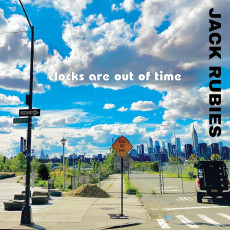 CD / Jack Rubies / Clocks Are Out Of Time