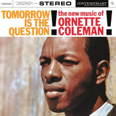 LP / Coleman Ornette / Tomorrow Is The Question!.. / Reedice / Vinyl