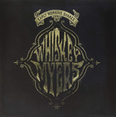 2LP / Whiskey Myers / Early Morning Shakes / RSD / Vinyl / 2LP