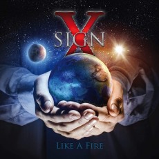 CD / Sign X / Like a Fire