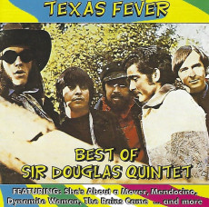 CD / Sir Douglas Quintet / Texas Fever / Best Of
