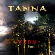 CD / Tanna / Storm In Paradise