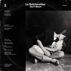 LP / Butcherettes Le / Don't Bleed / Vinyl