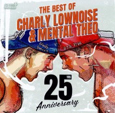 CD / Lownoise Charly + Mental Theo / Best of / Anniversary