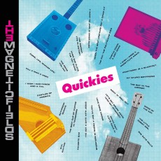 CD / Magnetic Fields / Quickies / Digisleeve