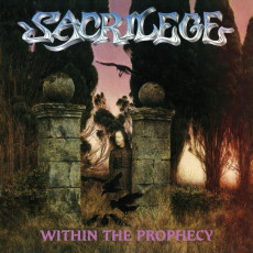CD / Sacrilege / Within The Prophecy / Reedice 2021