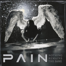 CD / Pain / Nothing Remains The Same / Bonus Tracks / Reedice 2025