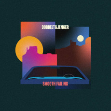 CD / Dobbeltgjenger / Smooth Failing