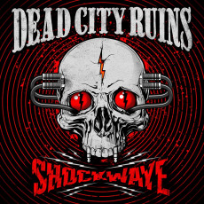 CD / Dead City Ruins / Shockwave / Digipack