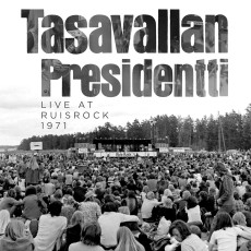 2CD / Tasavallan Presidentti /  Live At Ruisrock 1971 / 2CD