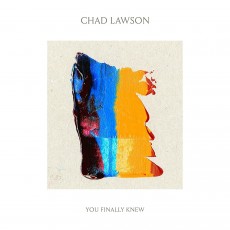 CD / Lawson Chad / Finally Knew