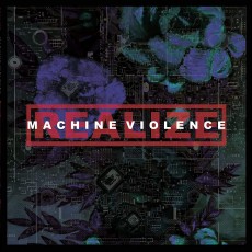 LP / Realize / Machine Violence / Vinyl / Coloured