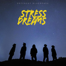 CD / Greensky Bluegrass / Stress Dreams