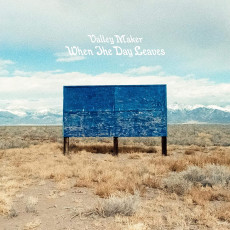 CD / Valley Maker / When The Day Leaves / Digipack