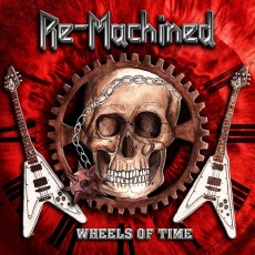 CD / Re-Machined / Wheels Of Time