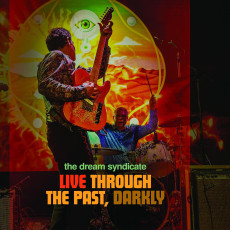 CD/DVD / Dream Syndicate / Live Through The Past Darkly / CD+DVD