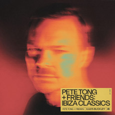 LP / Tong Pete / Pete Tong + Friends: Ibiza Classics / Vinyl
