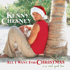 LP / Chesney Kenny / All I Want For Christmas Is A Real Good Tan / Vi