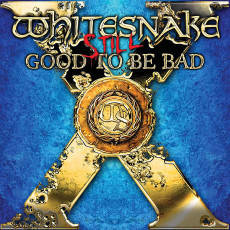 CD / Whitesnake / Still... Good To Be Bad
