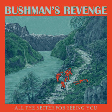 LP / Bushman's Revenge / All The Better For Seeing You / Green / Vinyl
