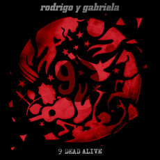 CD / Rodrigo Y Gabriela / 9 Dead Alive