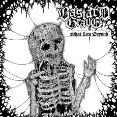 CD / Bastard Grave / What Lies Beyond