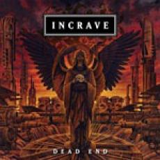 CD / Incrave / Dead End