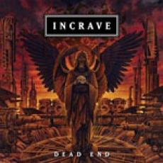 CD / Incrave / Dead End