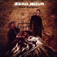 CD / Zero Hour / Dark Deceiver